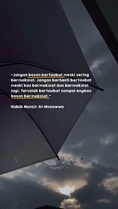 quotes hijrah || story WA 30 detik || status WA || quotes islami || quotes aestetik || kata motivasi