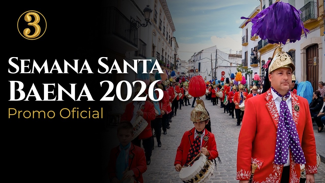 Semana Santa Baena 2026 | Promo Oficial | 3ª Cuadrilla