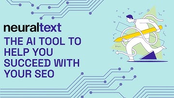 Neuraltext - The AI Tool To Help You Succeed With Your SEO | Neuraltext AI Content Writing Tool