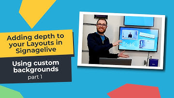 Adding depth to your Layouts in Signagelive (Part 1): Custom Backgrounds