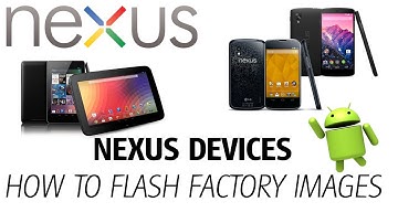 Nexus devices - flashing factory images - How to install
