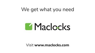 Maclocks. We Get What You Need