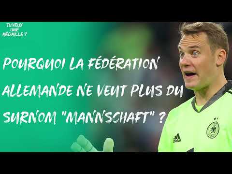 Pourquoi la Fédération allemande ne veut plus que l’on utilise le surnom "Mannschaft" ?