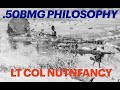 Why You Shouldn&#39;t Buy a .50 BMG (Nutnfancy POU)