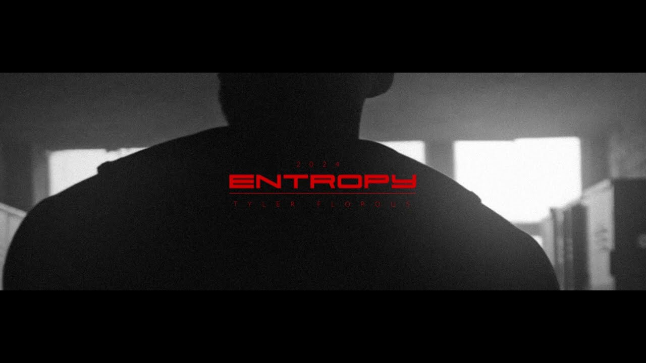 Obejrzyj Tyler Florous - Entropy (Official Video) w YouTube Obejrzyj Tyler Florous - Entropy (Official Video) w YouTube