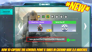 Cod mobile Capture the Control Point 5 times in Ground War 2.0 Matches | codm control freak event