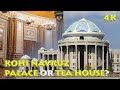 Kohi Navruz is the palace or tea house? | 4K HDR Walking Tour