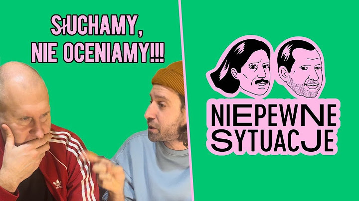 Niepewne Sytuacje: Słuchamy nie oceniamy!
