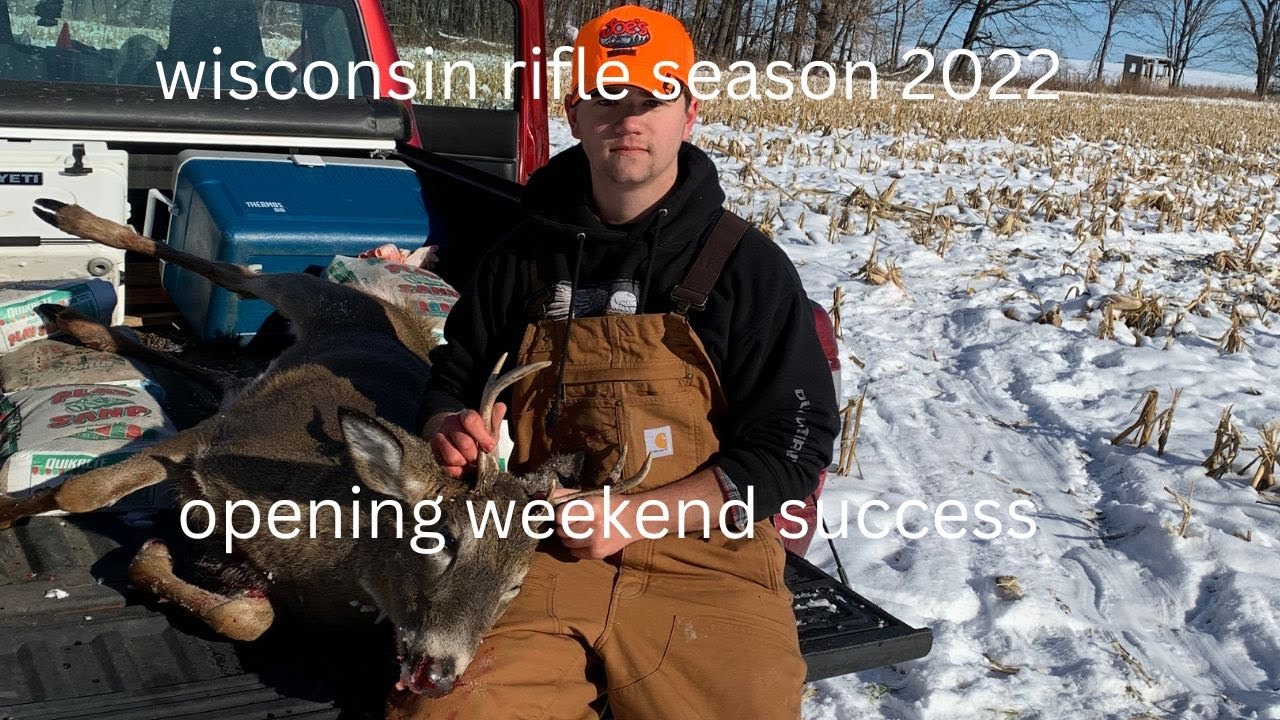 opening weekend success (WISCONSIN RIFLE SEASON) YouTube