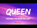 Another one bites the dust  queen lyrics