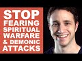 Demons and Spiritual Warfare - 3 Counter-attacks to Help You Win!