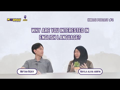 Why Are You Interested In English Language? | HIMASI PODCAST