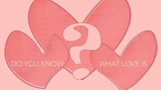 2016 Feb 13 Do You Know What Love Is Dave Morehouse