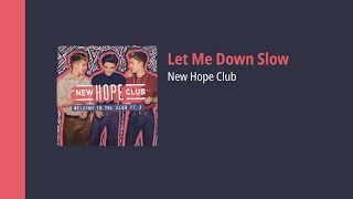 new hope club - let me down slow // thaisub