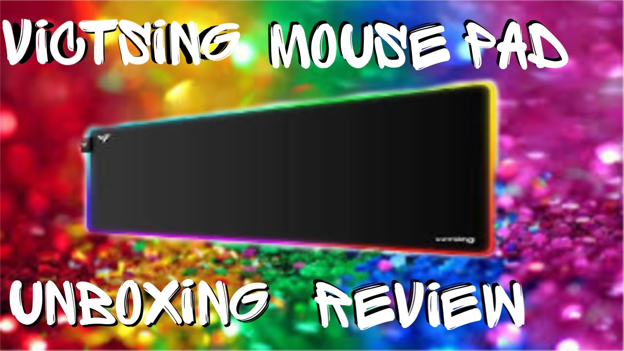 VICTSING MOUSE PAD REVIEW AND UNBOXING..victising rgb gaming mouse pad