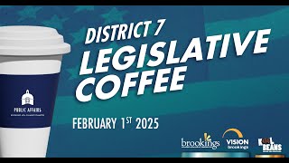 2025 Legislative Coffee (District 7)