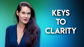 The Keys to Clarity: A Free 10 Day Training Event