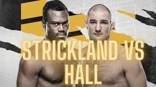 UFC Vegas 33 Main Event Deep Dive | Hall vs Strickland