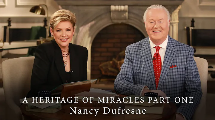 081 | A Heritage Of Miracles, Part One w/Special G...