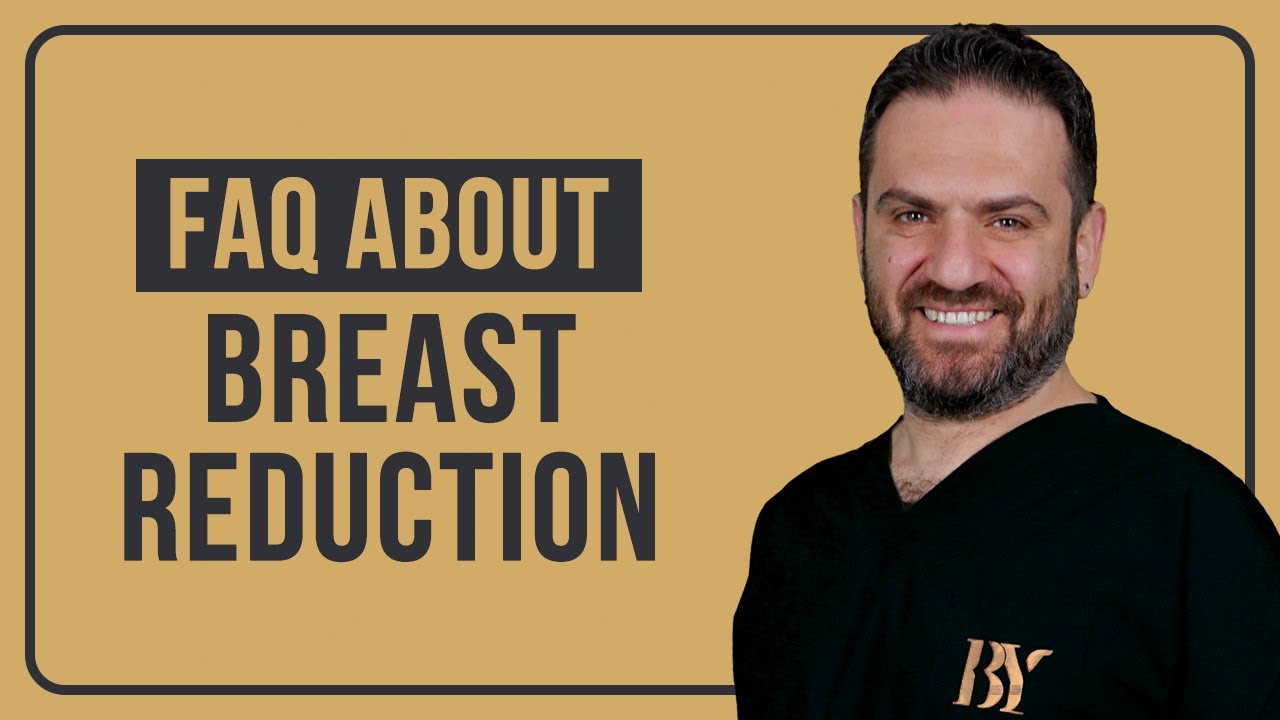 FAQ about Breast Reduction YouTube