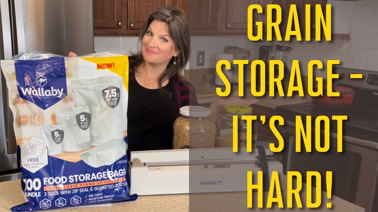 How to Store Whole Grains Do You Need Mylar Bags & Oxygen Absorbers