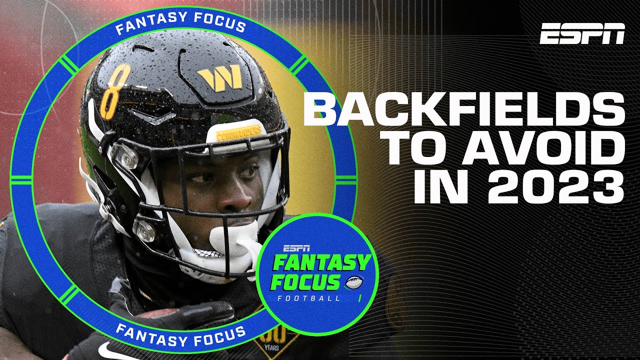 biggest-backfields-to-avoid-in-2023-fantasy-focus-youtube