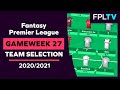 FPL Team Selection | GAMEWEEK 27 | Fantasy Premier League | 20/21