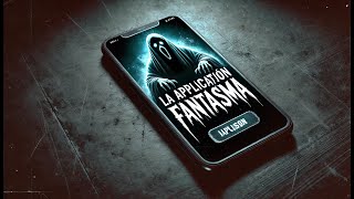 La Aplicación Para Ver Fantasmas: Un Relato De Terror Para No Dormir screenshot 5