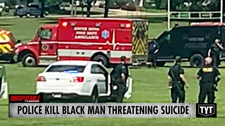Police Fatally Shoot Black Man Threatening Suicide