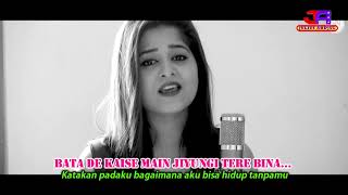 HUMNAVA MERE - FEMALE COVER BY AMRITA NAYAK - OFICCIAL SONG. HUMNAVA MERE LIRIK & TERJEMAHAN