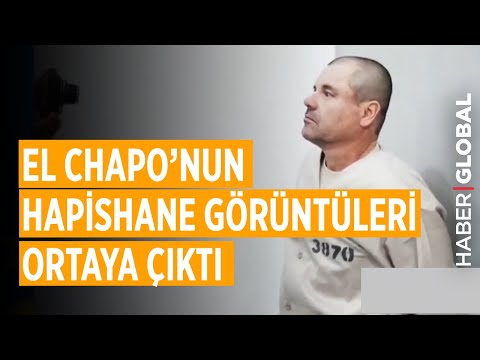 El Chapo'nun Hapishane Görüntüleri Ortaya Çıktı