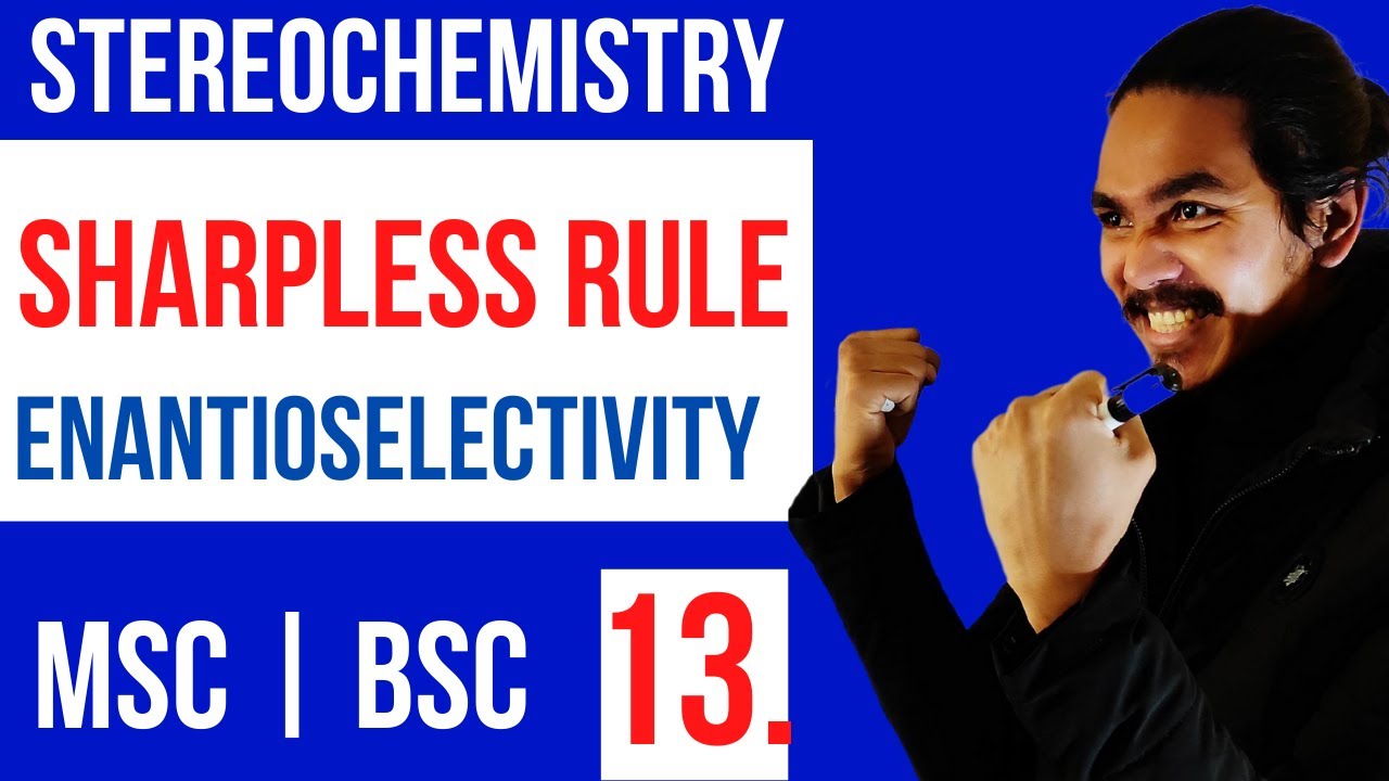 Sharpless Rule In stereochemistry  | Enantioselective  Synthesis | Absolute configuration| नेपाली-13