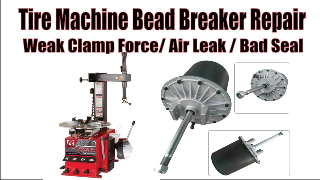 Tire Machine Weak Bead Breaker Repair YouTube Tire Machine Weak Bead Breaker Repair YouTube