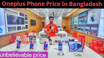OnePlus phone price In bangladesh | New OnePlus Phone Price| OnePlus| Smartphone