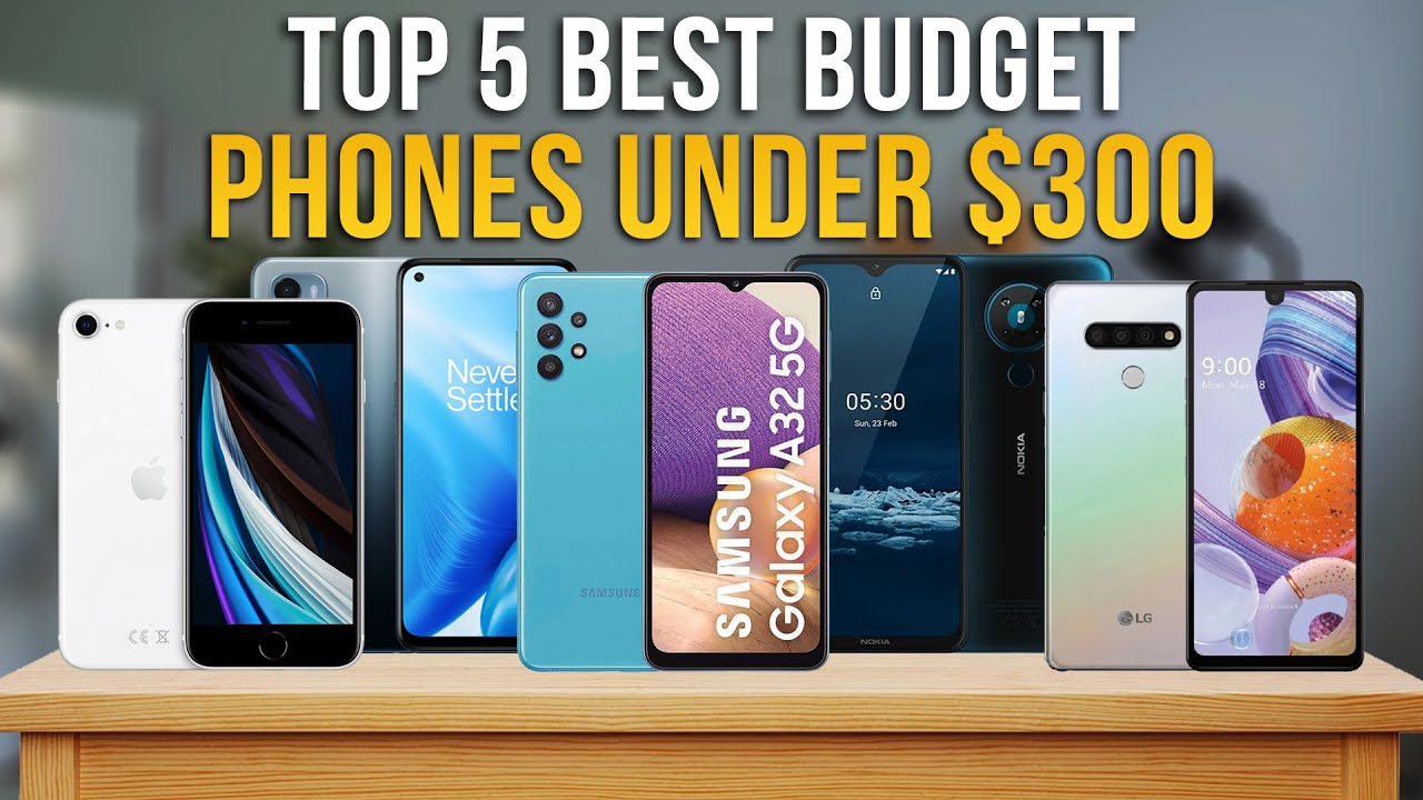Best Budget Phone (20212022) Top 5 Best Budget Smartphones under