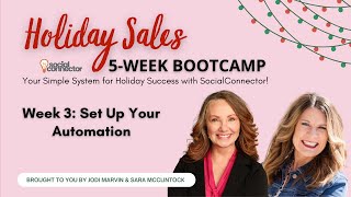 5-Week Holiday Sales Bootcamp Week 3: Set Up Your Automation