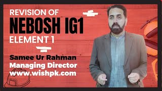 Revision of NEBOSH IG1 Element-1