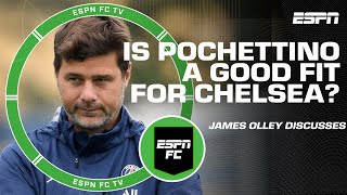 Things are ‘delicate’ between Chelsea & Mauricio Pochettino – James Olley | ESPN FC