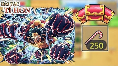 HTTH - Mở Những Cái Kẹo Cuối Sự Kiện Kiếm Rương Ác Quỷ Và Cái Kết - Hải Tặc Tí Hon