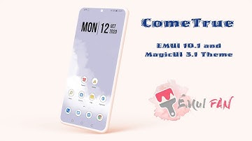 ComeTrue EMUI 10.1 / MagicUI 3.1 Theme | EMUI FAN