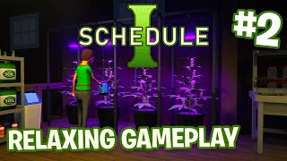 Schedule 1 Relaxing Gameplay Walkthrough Part 2 -  (No Commentary)