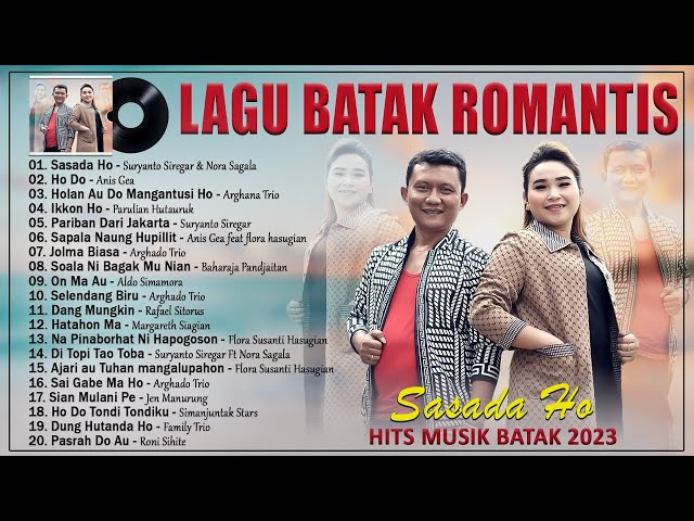 Lagu Batak Romantis 2023 Full Album ~ Sasada Ho ~ Koleksi Lagu Batak Terbaru & Terpopuler ~ TOP HITS class=