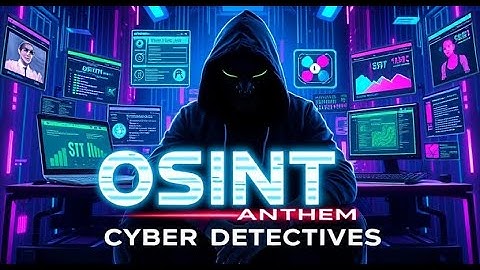 Cyber Detectives - The OSINT Investigation Soundtrack (Official Track)