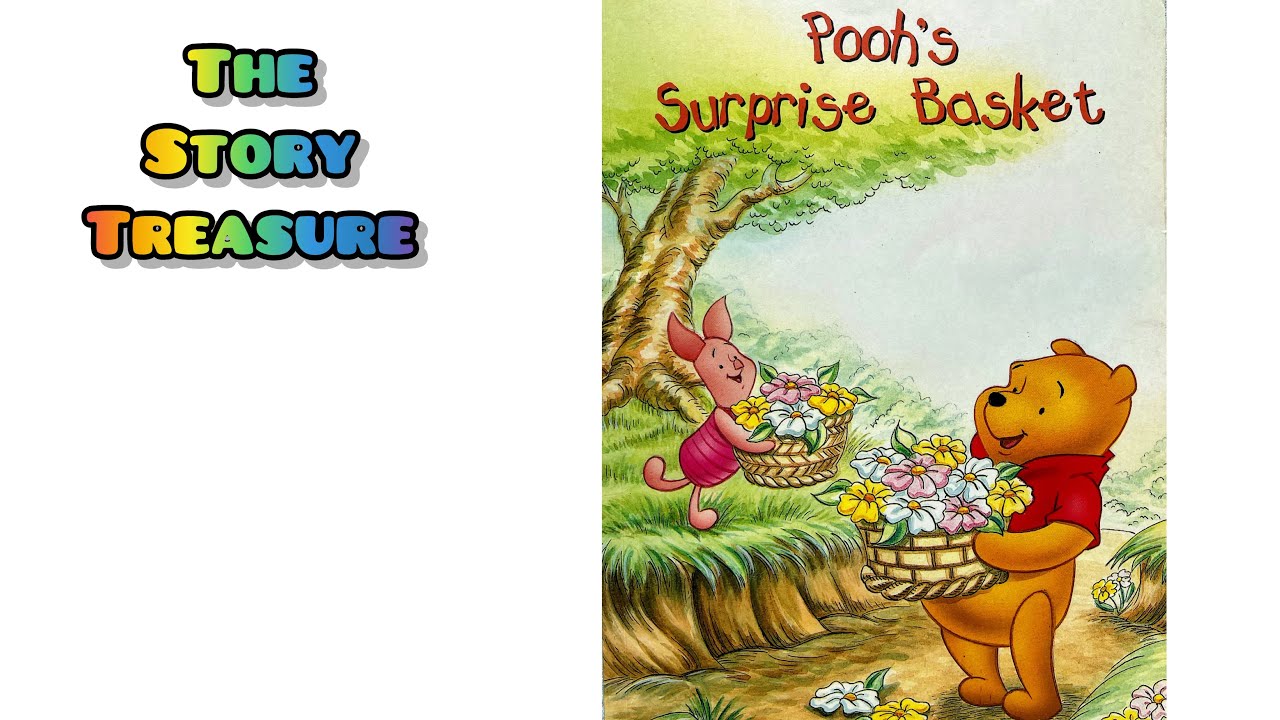 'The Surprise Basket' story book read aloud | Winnie the Pooh | 5 minutes bedtime stories for kids