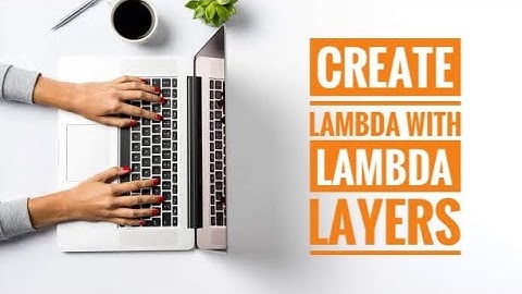 Lambda layers | Create Lambda with Lambda Layers | Nodejs