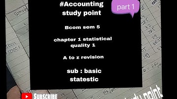 BCOM SEM 5 STATESTIC || Bcom sem 5 basic  statestic chapter 1 STATESTICAL QUALITY CONTROL 1 part 1 