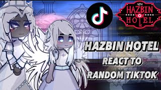 HAZBIN HOTEL REACT TO RANDOM TIKTOK //Gacha//