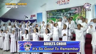 Video thumbnail of "JMCIM | It's So Good To Remember | Adults Choir | February 28, 2021"