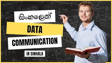 Data Communication | Transmission | Simplex/ Half-Duplex/Full duplex/Wire/Wireless in Sinhala