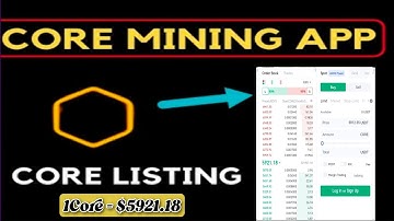 Boom 💥| Core Mining App New update 🤯🤩 | Core Coin Listing 😱🎉| 1Core = $5921.18 On Exchange 🤑 #crypto